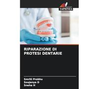 RIPARAZIONE DI PROTESI DENTARIE