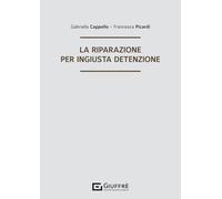 Riparazione per ingiusta detenzione