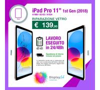 RIPARAZIONE SOSTITUZIONE VETRO ANTERIORE DISPLAY IPAD PRO 11 (1ST GEN) 2018