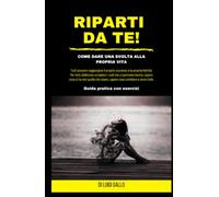 RIPARTI DA TE!