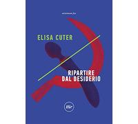 Ripartire dal desiderio