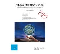 Ripasso finale per la CCNA: Certificazione CISCO #200-301