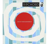 Ripchord - Lock Up Your Daughter - EP