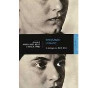 Ripensando l'umano. In dialogo con Edith Stein