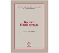 Ripensare il bene comune