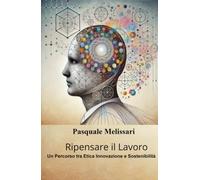 Ripensare il Lavoro