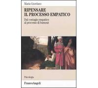 Ripensare il processo empatico. Dal contagio empatico al processo di burnout