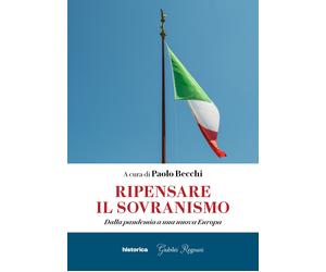 Ripensare il sovranismo. Dalla pandemia a una nuova Europa