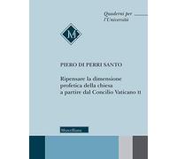 Ripensare la dimensione profetica della Chiesa a partire dal Concilio Vaticano II
