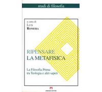 Ripensare la metafisica
