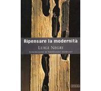 Ripensare la modernità