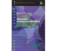 Ripensare la relazione educativa