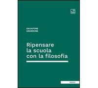 Ripensare la scuola con la filosofia