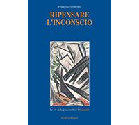 Ripensare l'inconscio
