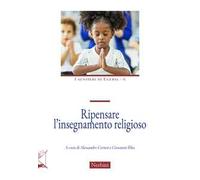 Ripensare l'insegnamento religioso