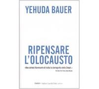 Ripensare l'olocausto