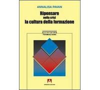 Ripensare nella crisi la cultura della formazione