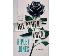 Ripley Jones The Other Lola (Copertina rigida)
