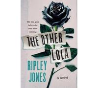 Ripley Jones The Other Lola (Tascabile)