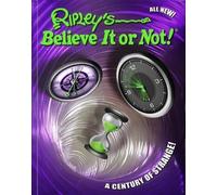 Ripley's Believe It or Not a Century of Strange (Copertina rigida)