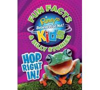 Ripley's Believe It Ripley's Fun Facts & Silly Stories: Hop R (Copertina rigida)
