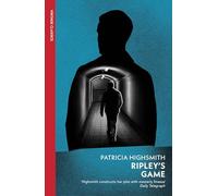 Ripley's Game: Patricia Highsmith