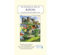 Ripon Together Mick Stanley An Historical Map of Ripon (Map)