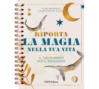 Riporta la magia nella tua vita - [Eifis]