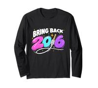 Riportare Indietro 2016 - Y2K Nostalgia Throwback Gen Z Maglia a Manica