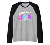 Riportare Indietro 2016 - Y2K Nostalgia Throwback Gen Z Maglia con Maniche Raglan
