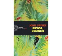 Riposa, coniglio [Paperback] [May 02, 2017] Updike, John and Biondi, Mario