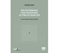 Riposizionare con successo le PMI di qualità