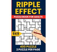 Ripple Effect Puzzle Book 9x9: 400 Cascading Room Logic Puzzles: Hakyuu & Seismic | Strategic Number Placement