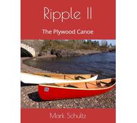 Ripple II: The Plywood Canoe