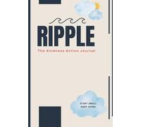Ripple: The Kindness Action Journal