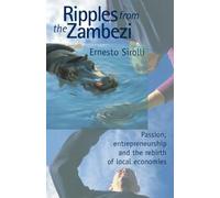 Ernesto Sirolli Ripples from the Zambezi (Tascabile)
