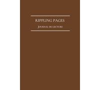 Rippling pages - Journal de lecture: Carnet de lecture à remplir - Intérieur Romance : 100 pages de review + jeux de lecture - Collection Doodle Lecture - Couleur Chocolate Brown