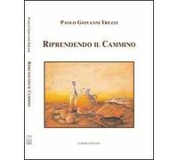 Riprendendo il cammino