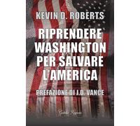 Riprendere Washington per salvare l'America [Paperback] [Mar 02, 2026] Roberts,