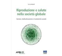 Riproduzione e salute nella società globale