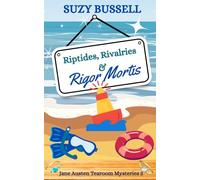 Riptides, Rivalries and Rigor Mortis: 3