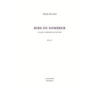 Rire ou sombrer: Ce que la brume sait de moi