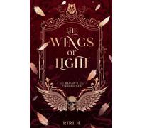 Riri H The Wings Of Light (Tascabile) Elgar's Chronicles