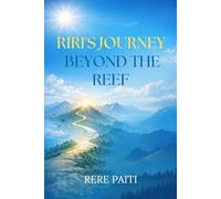 RiRi’s Journey Beyond The Reef