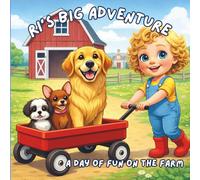 Ri's Big Adventure: A Day of Fun on the Farm