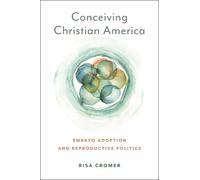 Risa Cromer Conceiving Christian America (Tascabile)
