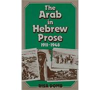Risa Domb The Arab in Hebrew Prose (Copertina rigida)