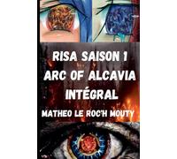 Risa Intégrale Arc of Alcavia: 1