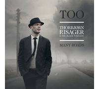 Thorbjørn Risager & The Black Tornado Too Many Roads (CD) Album