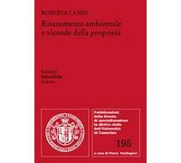 Risanamento ambientale e vicende della proprietà